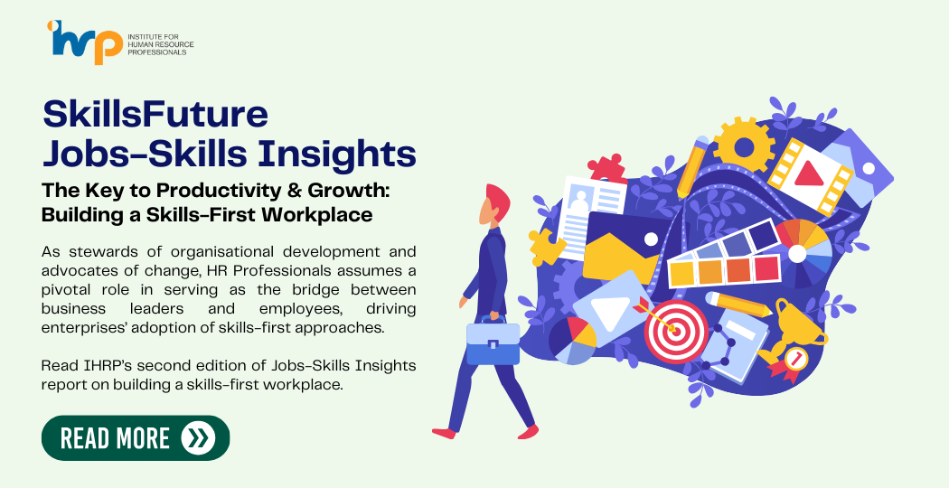 IHRP-SkillsFuture-Jobs-Skills-Insights-The-Key-To-Productivity-Growth-Building-A-Skills-First-Workplace-featured-image-03